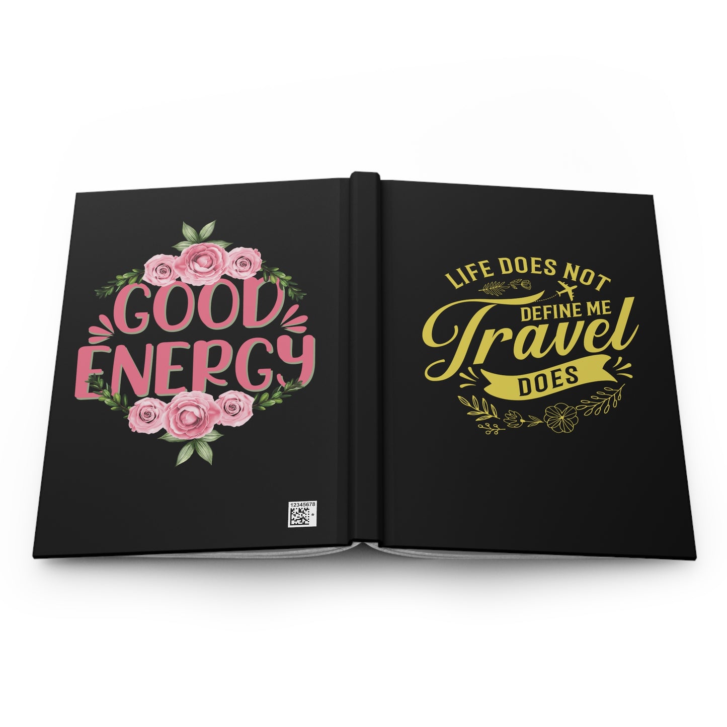 Inspirational Hardcover Journal - Travel & Good Energy Quotes