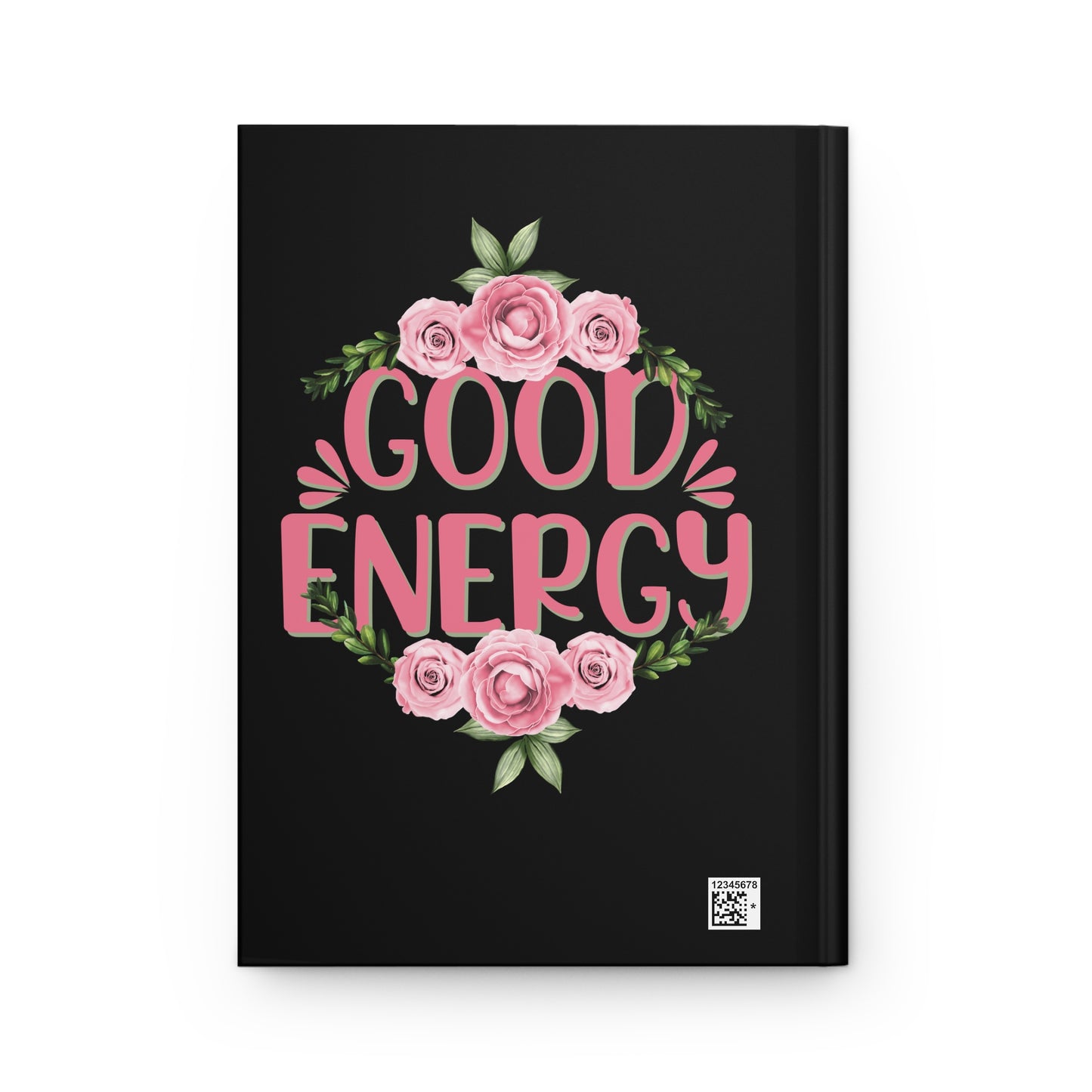 Inspirational Hardcover Journal - Travel & Good Energy Quotes