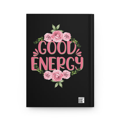 Inspirational Hardcover Journal - Travel & Good Energy Quotes